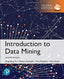 Introduction to Data Mining: Global Edition. 2ª Ed. (Pearson-prentice Hall) - 9780273769224