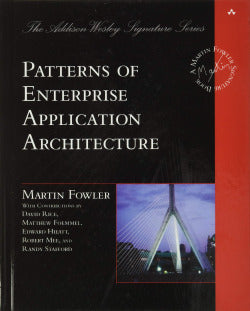 Patterns of Enterprise Application Architecture (Pearson-prentice Hall) - 9780321127426