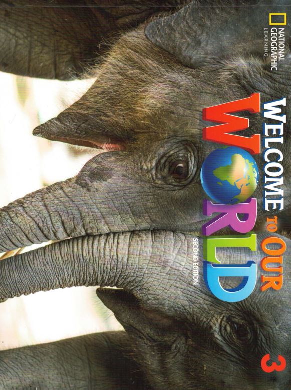 Welcome To Our World 2e L | NATIONAL GEOGRA | 9780357543092