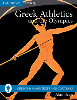 Greek Athletics and Olympic Games Pb (Cambridge) - 9780521138208