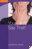 You Can't Say That! Eng Usage Today (Cambridge) - 9780521140973