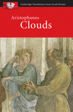 Aristophanes: Clouds Pb (Cambridge) - 9780521172561
