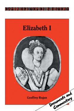 Elizabeth Iregan Pb (Cambridge) - 9780521312912