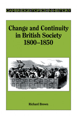 Change & Continuity British Society Pb (Cambridge) - 9780521317276