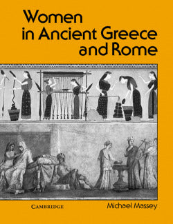 Women in Ancient Greece and Rome Pb (Cambridge) - 9780521318075