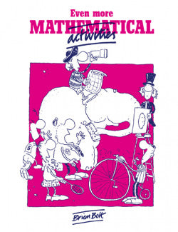 Even More Mathematical Activities Pb (Cambridge) - 9780521339940