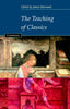 Teaching of Classics Pb (Cambridge) - 9780521527637