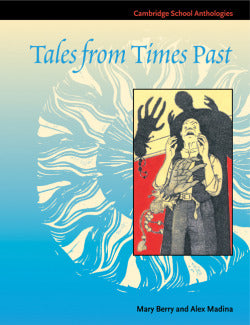 Tales From Times Past Pb (Cambridge) - 9780521585668