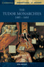 Tudor Monarchies Pb (Cambridge) - 9780521596657