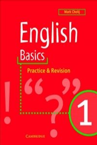 English Basics 1.PRACTICE & Revision (Cambridge) - 9780521648660