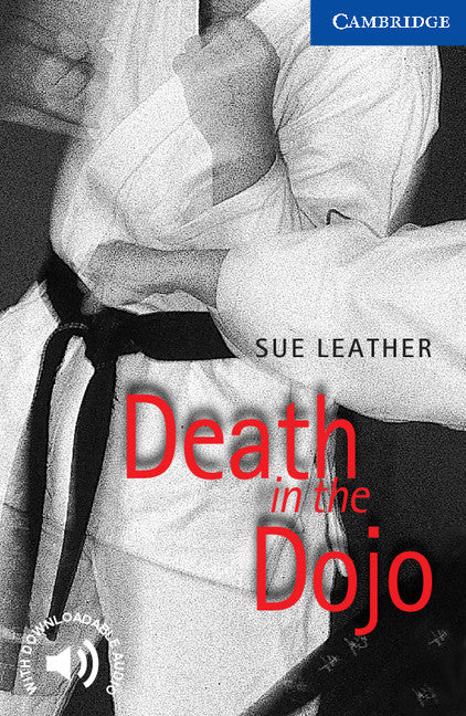 Death in the Dojo Level 5. Leather, Sue (Cambridge University Press) 9780521656214 Imagen principal del producto