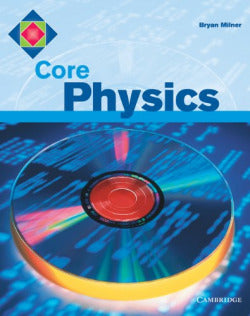 Core Physics (Cambridge) - 9780521666374