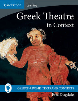 Greek Theatre in Context (Cambridge) - 9780521689427