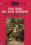 The End of Old Europe (Longman) - 9780582223684