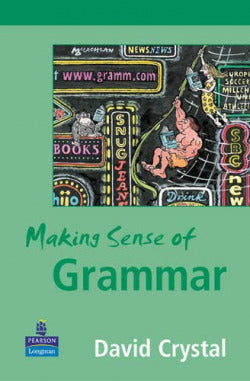 Making Sense of Grammar (Longman) - 9780582848634