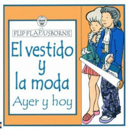 Oferta: Vestido y la Moda, El. Ayer y Hoy (Usborne Inglés) - 9780746038772