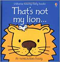 That´s Not My Lion...its Nose Is Too Fuzzy (Usborne Inglés) - 9780746044803