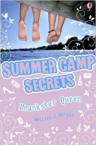 Summer Camp Secrets. Prankster Queen (Usborne Inglés) - 9780746084564