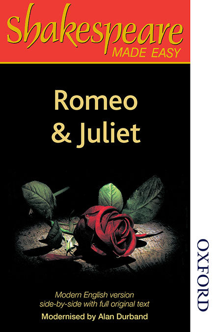 Shakespeare Made Easy: Romeo and Juliet. William Shakespeare (Oxford University Press España, S.A.) 9780748702558 Imagen principal del producto