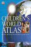 Children's World Atlas / Dorling (Dorling) - 9780751368178