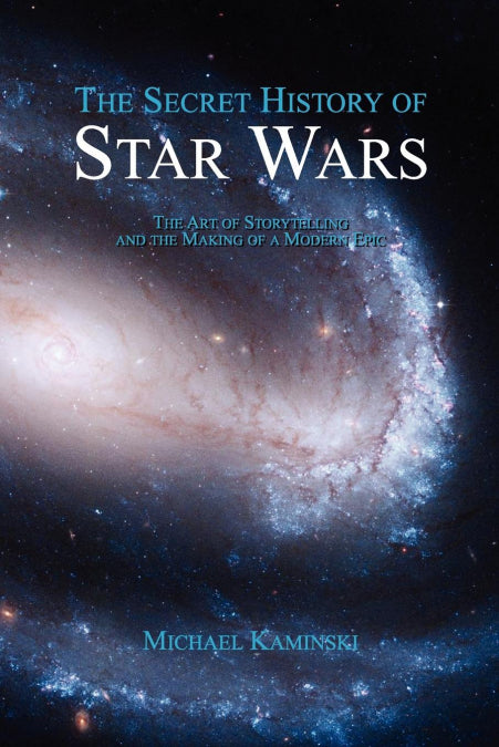 📖 THE SECRET HISTORY OF STAR WARS - 9780978465230
