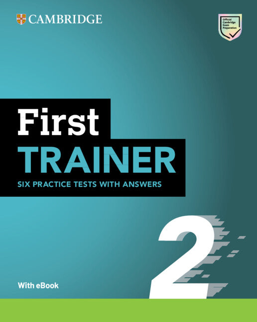 First Trainer 2  Six Practice Tests with Answers with Resources Download with eBook. Aa. Vv. (Cambridge University Press) 9781009212359 Imagen principal del producto