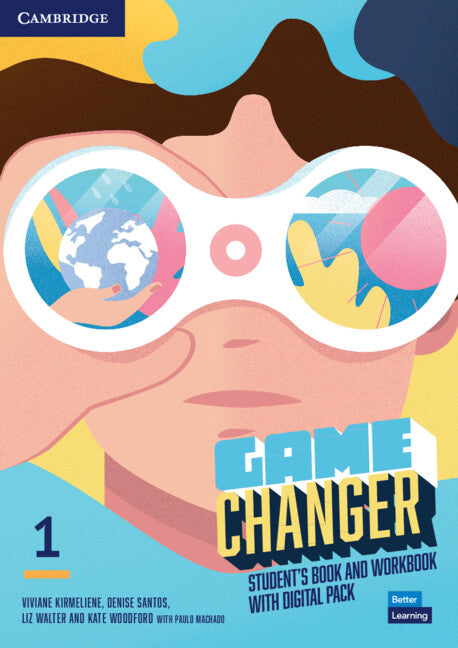 Game Changer Level 1 Student's Book and Workbook with Digital Pack. Aa. Vv. (Cambridge University Press) 9781009219969 Imagen principal del producto