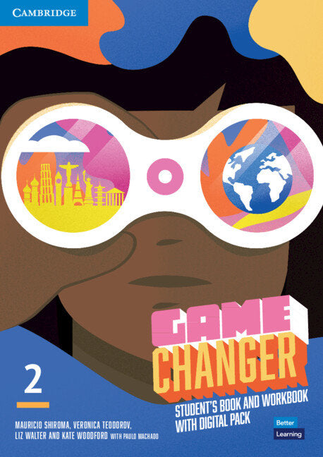 Game Changer Level 2 Student's Book and Workbook with Digital Pack | Varios autores | 9781009220170 (CAMBRIDGE)