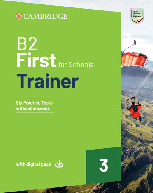 B2 First For Schools Trainer 3 Trainer without Answers with Digital Pack Imagen principal del producto
