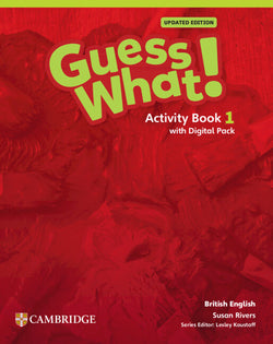 Guess What! British English Updated Level 1 Activity Book with Digital PACK (Cambridge) - 9781009798327