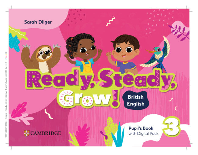 Ready, Steady, Grow! Level 3 Pupil`s Book with Digital Pack British English. Aa. Vv. (Cambridge University Press) 9781009799706 Imagen principal del producto