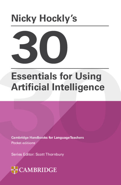 Nicky Hocklys 30 Essentials for Using Artificial Intelligence Paperback