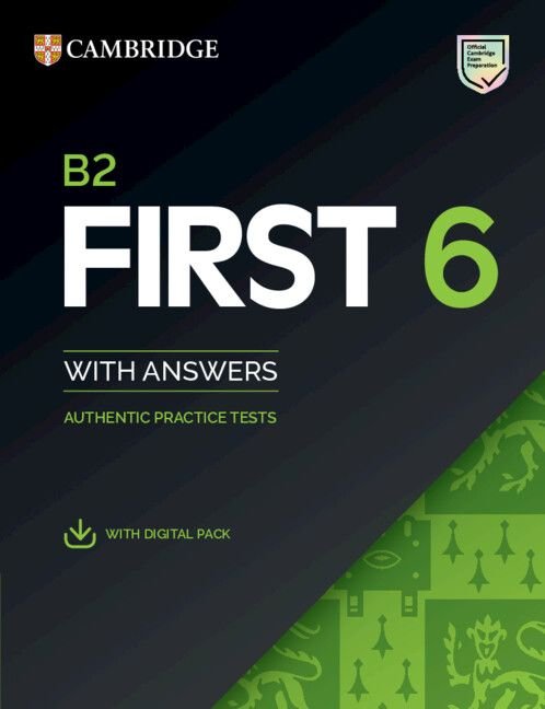 B2 First 6 Practice Tests St+answers+dig, PACK 26 (Cambridge) - 9781009827225