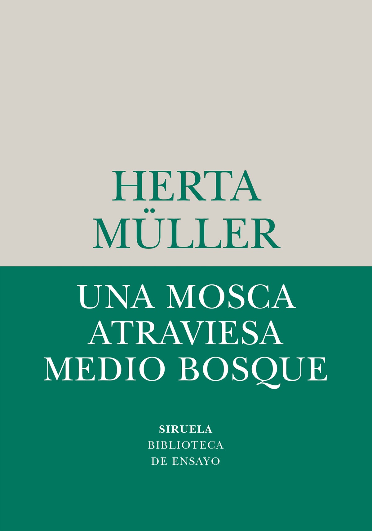 Una mosca atraviesa medio bosque (Siruela) 9788410183780
