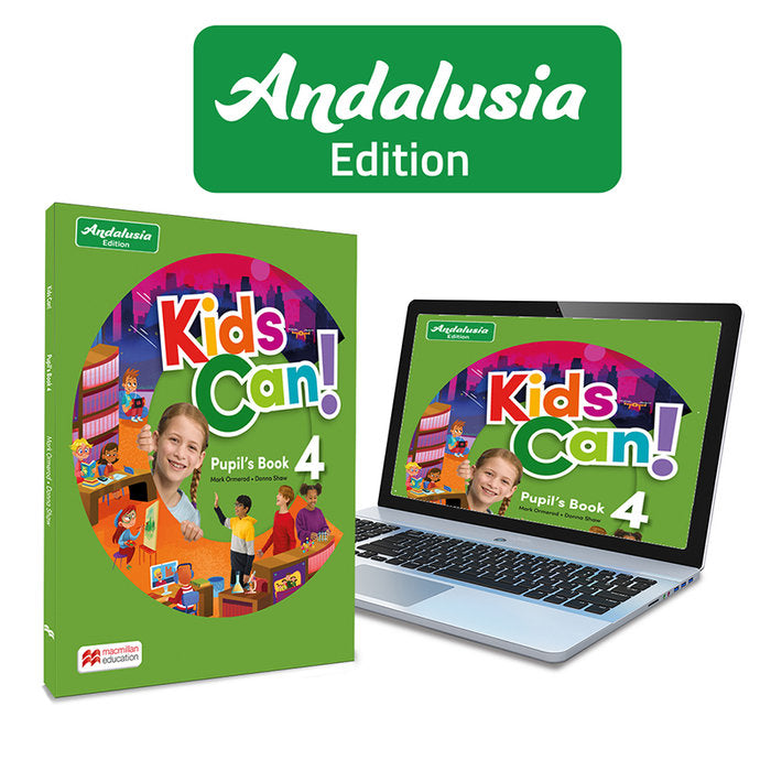 KIDS CAN! Andalucia 4 Pupil's Book: libro de texto de inglés impreso con acceso a la versión digital | Varios autores | 9781035127405 (Macmillan) Imagen principal del producto