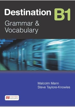 Destination B1 - Student's Book Without Answer Key. New Ebook Component Included. (Macmillan) - 9781035135677
