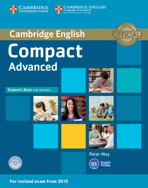 Compact Advanced Student's Book with Answers with CD-ROM. May, Peter (Cambridge University Press) 9781107418028 Imagen principal del producto