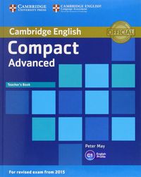 Compact Advanced Teacher CAMIN0SD (Cambridge) - 9781107418387