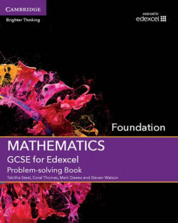 Gcse Math For Edexcel Foundation Problem-solving Book (Cambridge) - 9781107450066