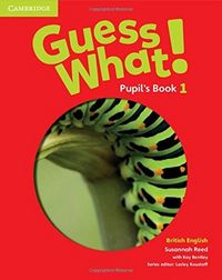 Guess What 1º EP St 16 CAMIN11EP (Cambridge) - 9781107526914