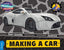 Making A Car