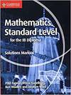 Math For The Ib Diploma Standard Level Solutions Manual Imagen principal del producto
