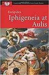 Euripides: Iphigeneia At Aulis Pb (Cambridge) - 9781107601161