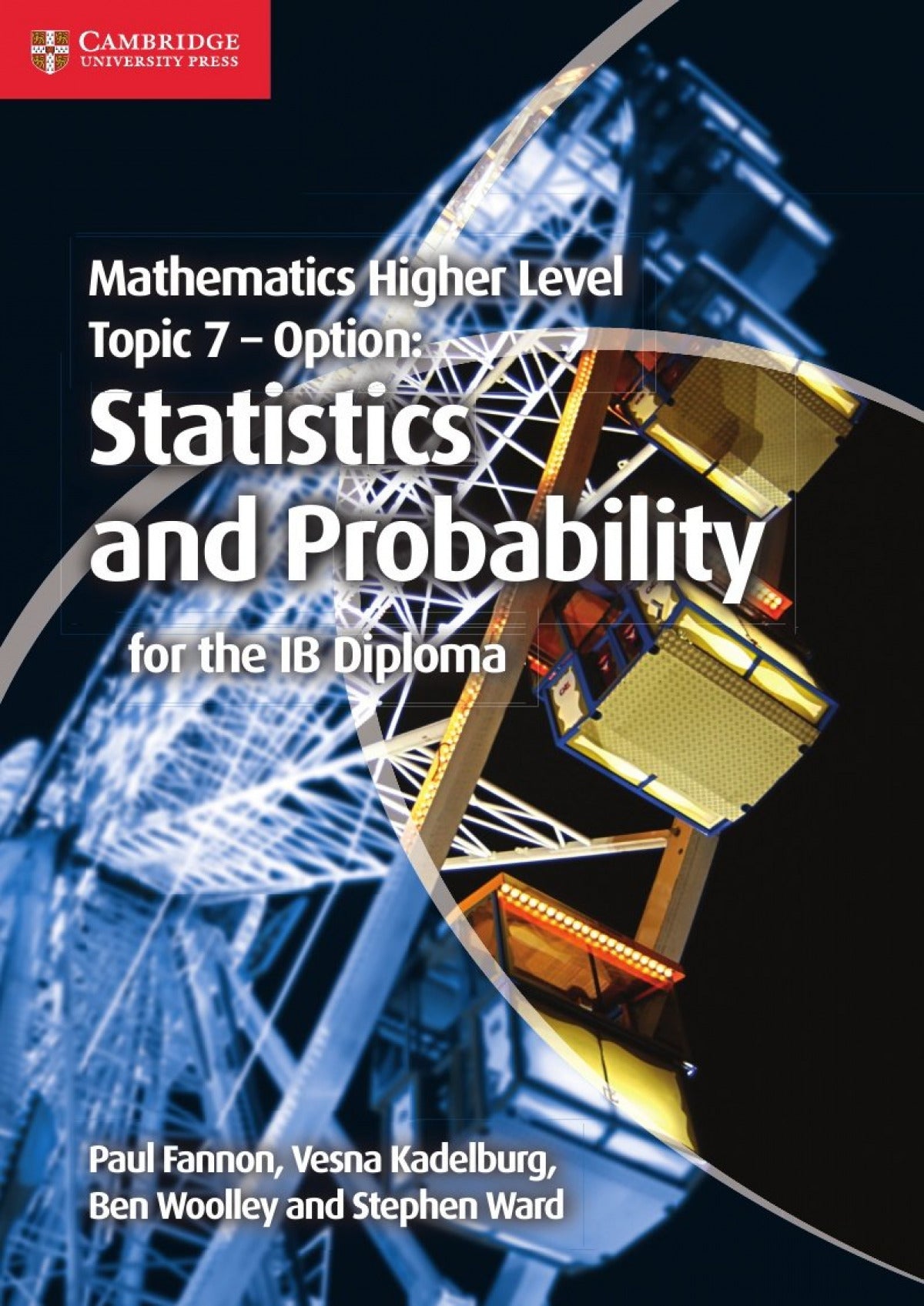 Mathematics Higher Level for the IB Diploma: Option Topic 7: Statistics and Probability Imagen principal del producto
