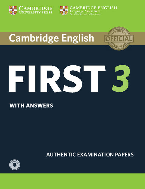 Cambridge English First 3. Student's Book with answers with Audio.. Aa. Vv. (Cambridge University Press) 9781108380782 Imagen principal del producto