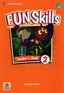Fun Skills Level 2 Teacher's Book With Audio Downl