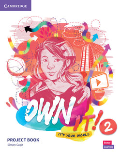 Own It!. Project Book. Level 2 (Cambridge) - 9781108726641