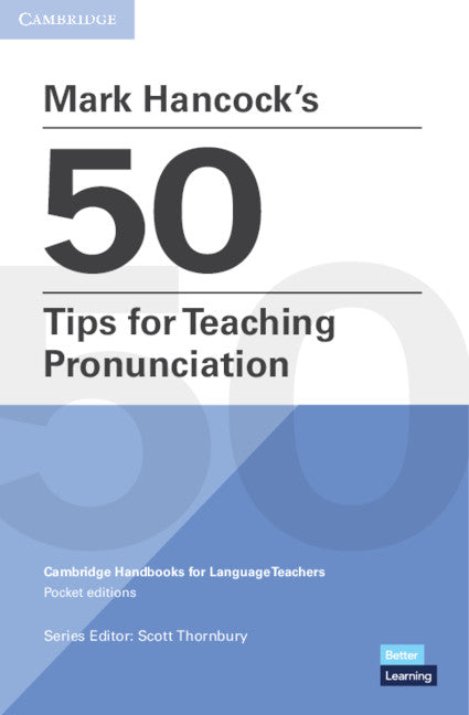 Mark Hancocks 50 Tips for Teaching Pronunciation Pocket Editions