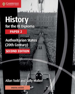 History For The Ib Diploma Paper 2 Authoritarian States (20Th Century) Authorita. Aa. Vv. (Cambridge Education) 9781108760591