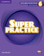 Super Minds Level 6 Super Practice Book British English. Aa. Vv. (Cambridge University Press) 9781108821957